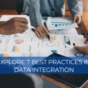 BEST PRACTICES IN DATA INTEGRATION