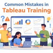 Common Mistakes Beginners Make in Tableau Training 1 Tableau Training