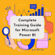 Complete Training Guide for Microsoft Power BI