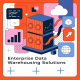 Enterprise Data Warehousing Solutions: Best Practices for Scalable Architecture 4 Enterprise Data Warehousing Solutions